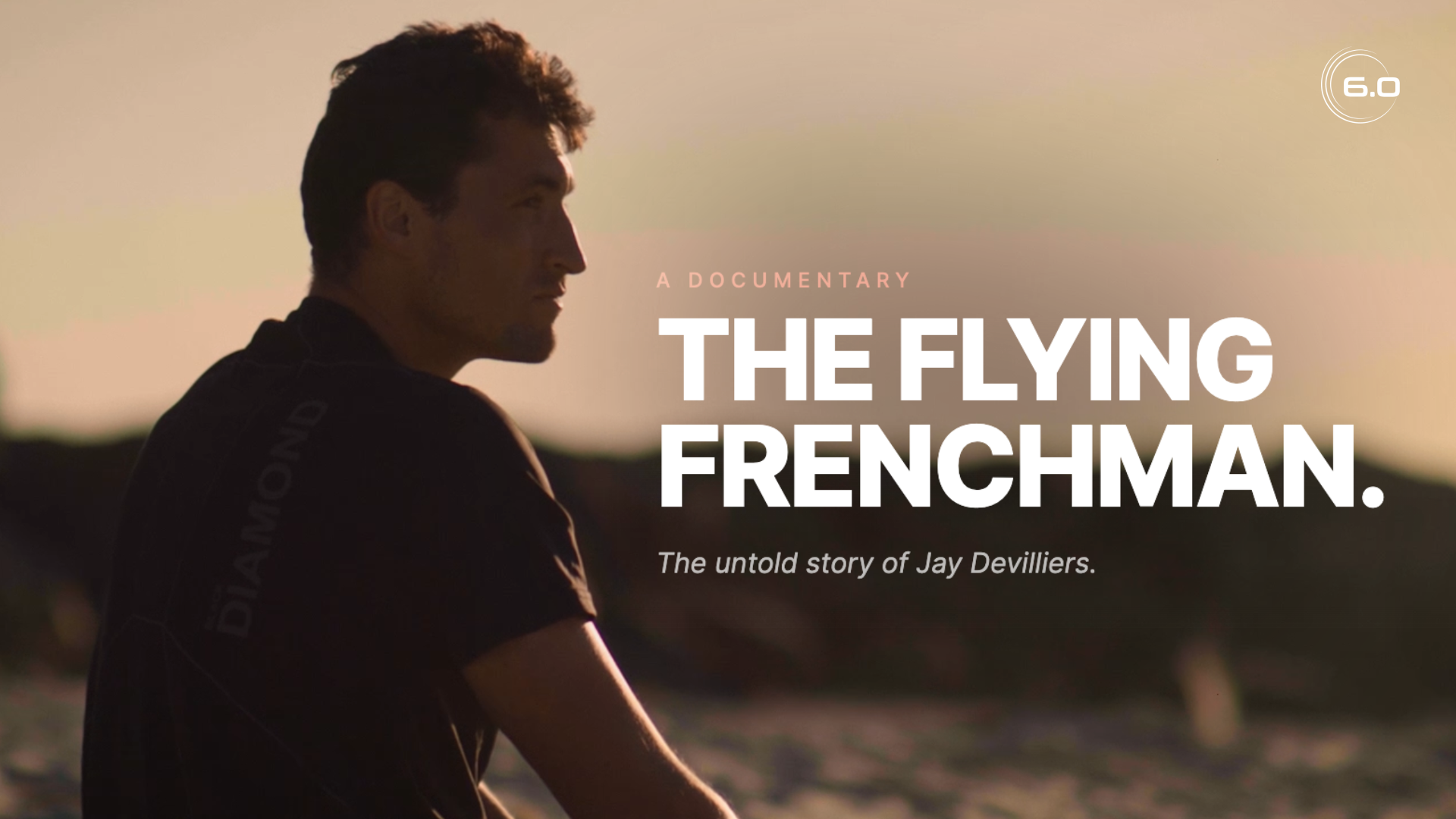 The Story Behind the Flying Frenchman | Jay Devilliers – Six Zero
